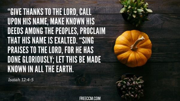 Give thanks to the Lord, call on His name!